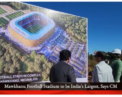 Iconic Mawkhanu Stadium Set to Transform Football Landscape in Meghalaya: CM