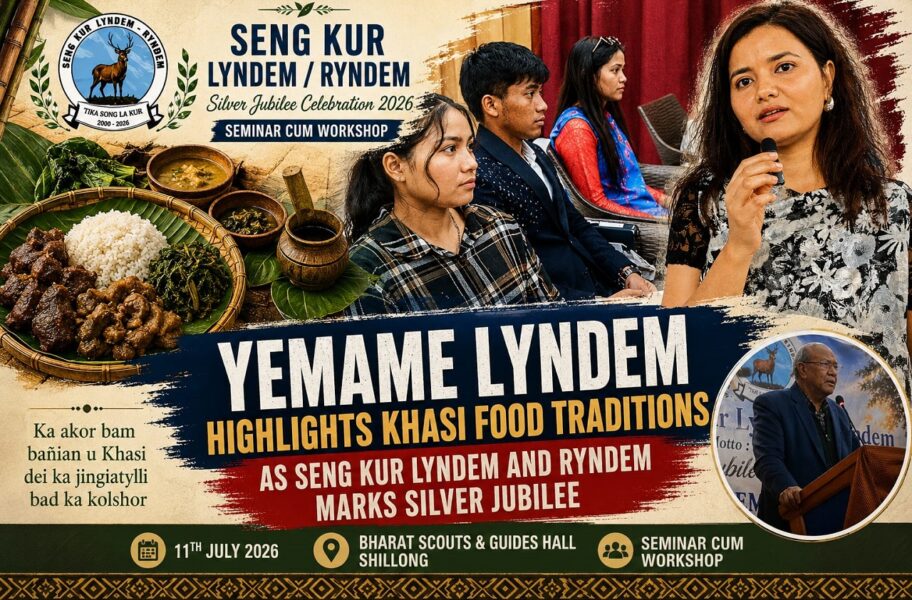 Yemame Lyndem Highlights Khasi Food Traditions as Seng Kur Lyndem and Ryndem Marks Silver Jubilee