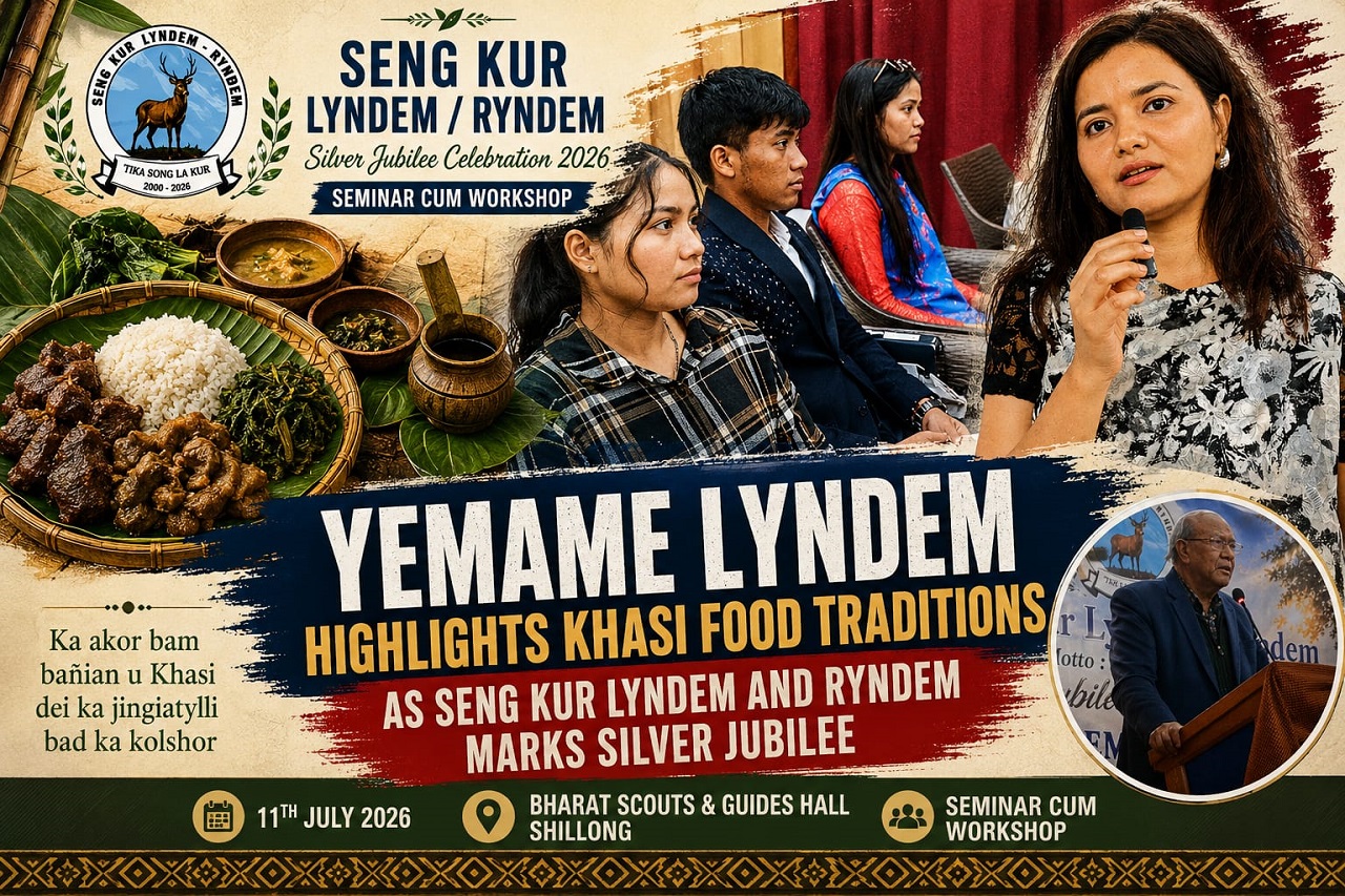 Yemame Lyndem Highlights Khasi Food Traditions as Seng Kur Lyndem and Ryndem Marks Silver Jubilee