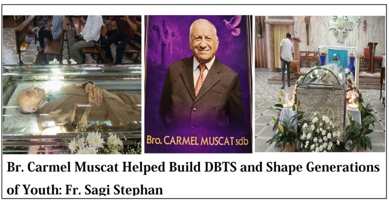 Br. Carmel Muscat Helped Build DBTS and Shape Generations of Youth: Fr. Sagi Stephan