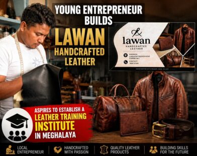Young Entrepreneur Builds Successful Leather Brand, Dreams of Establishing Training Institute in Meghalaya