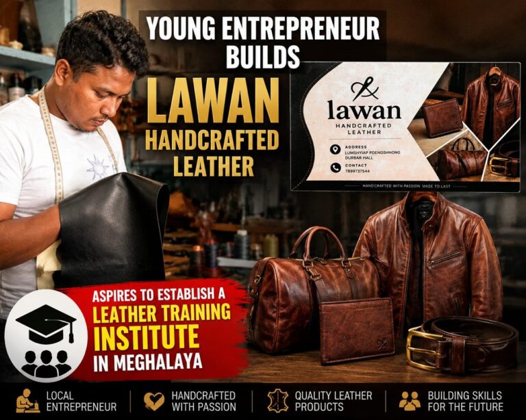 Young Entrepreneur Builds Successful Leather Brand, Dreams of Establishing Training Institute in Meghalaya