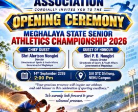 Meghalaya State Senior Athletics Championship 2026 to Begin Monday